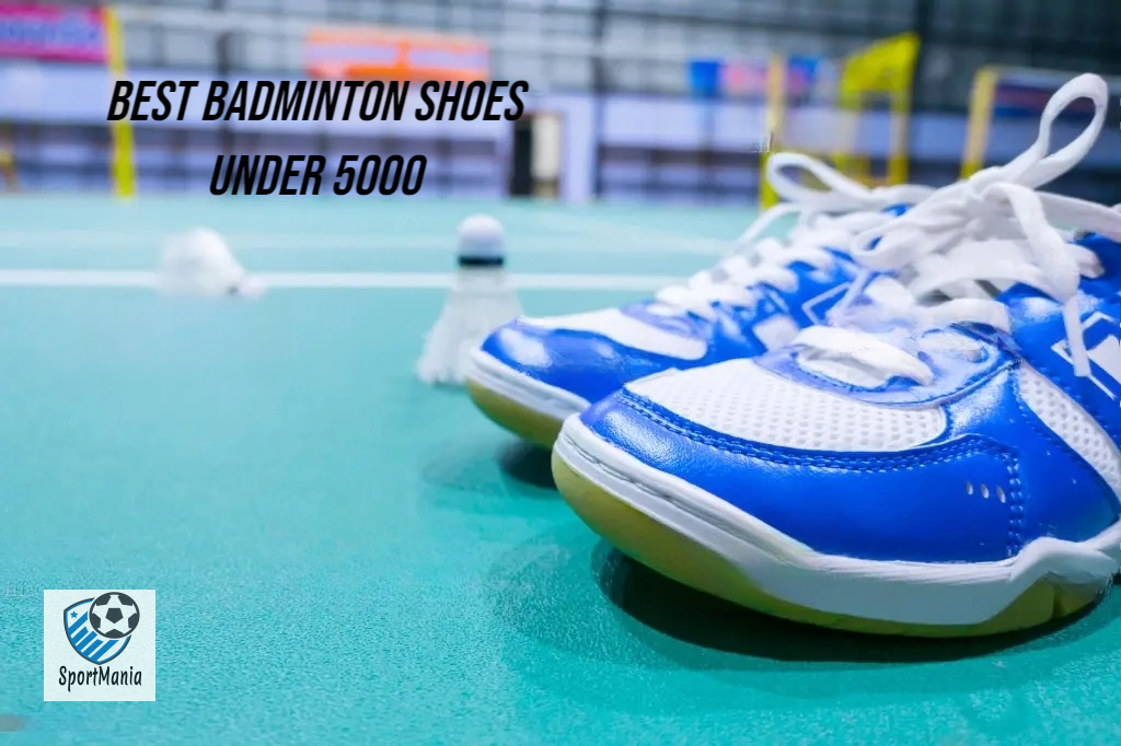 Best Badminton Shoes Under 5000
